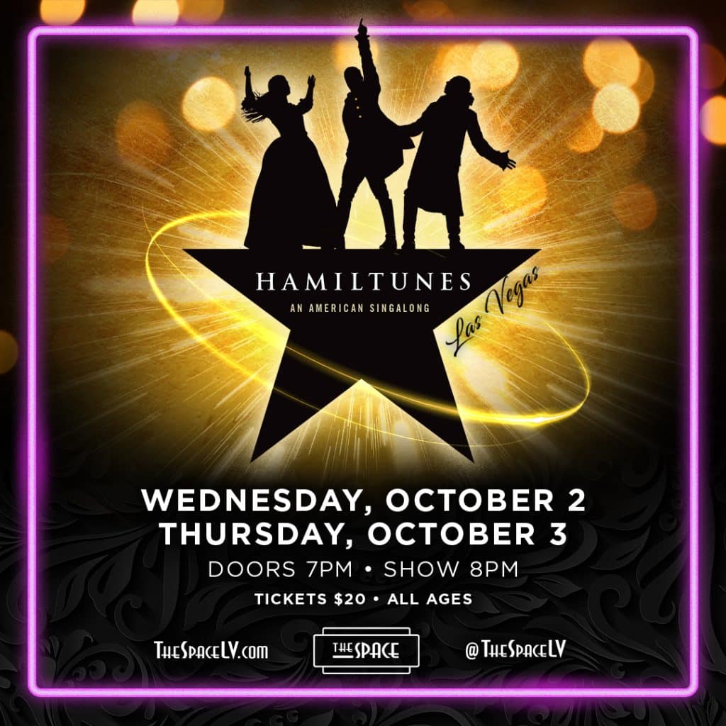 Hamiltunes | the Space Las Vegas