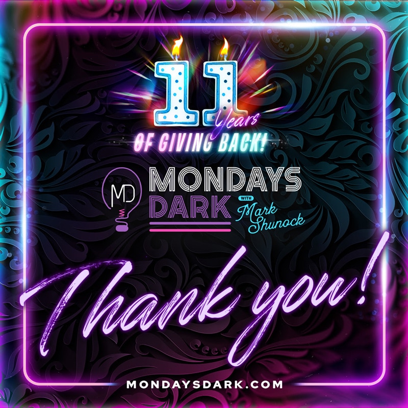 Thank you | Mondays Dark LV 11th Birthday