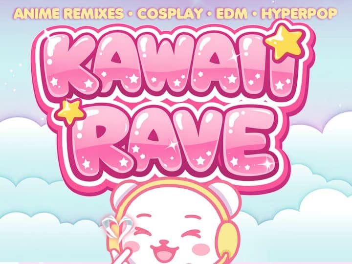 KAWAII RAVE