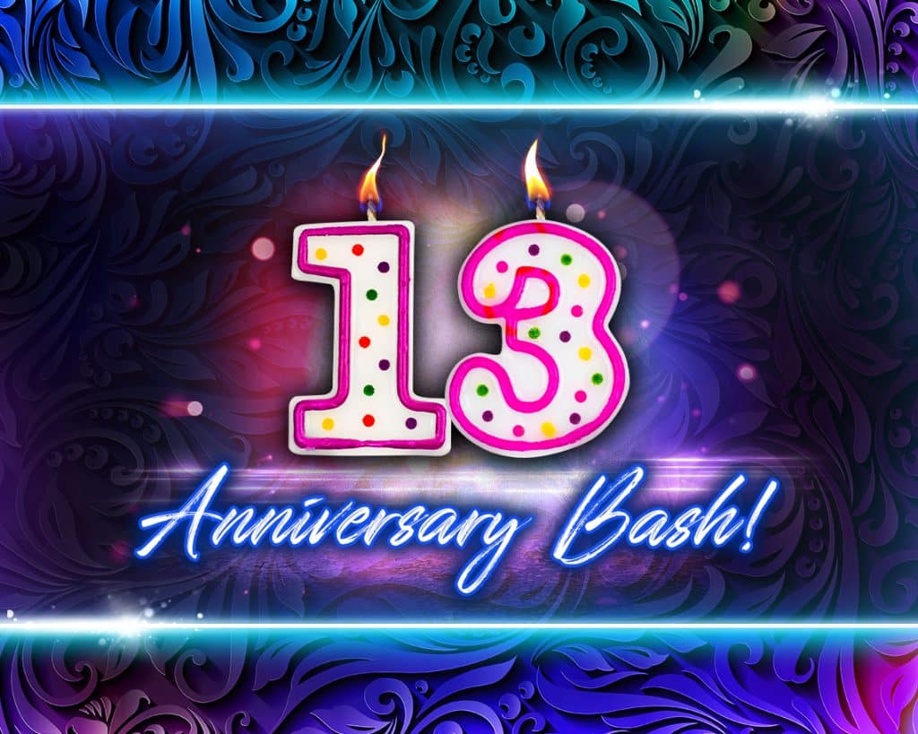 13 Anniversary bash